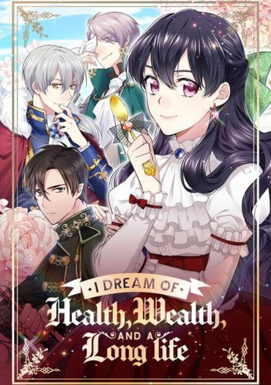 I Dream of Health, Wealth, and a Long Life