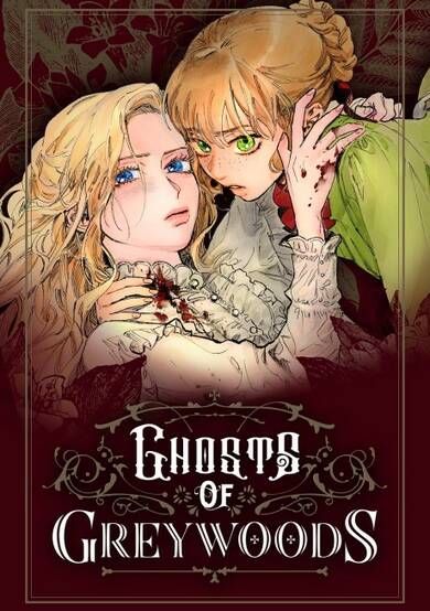 Ghosts of Greywoods
