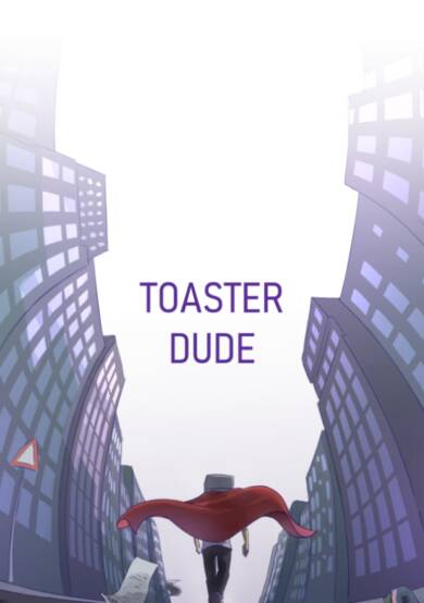 Toaster Dude