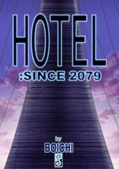 Hotel: since 2079